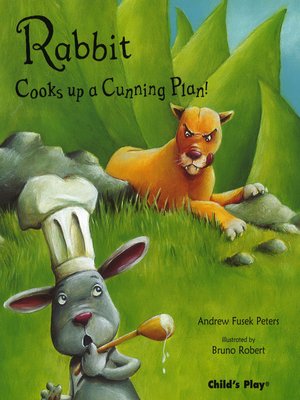 cover image of Rabbit Cooks Up A Cunning Plan